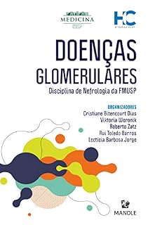 Livro Doenças glomerulares: Disciplina de Nefrologia da FMUSP