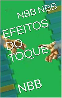 Livro EFEITOS DO TOQUE: NBB