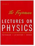 The Feynman Lectures on Physics: Mainly Electromagnetism and Matter ,Volume 2