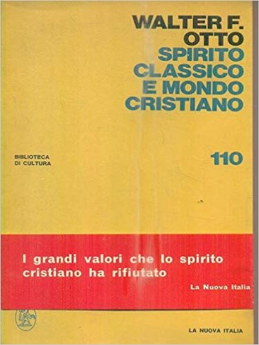 Walter Otto - Spirito classico e mondo cristiano (1973)