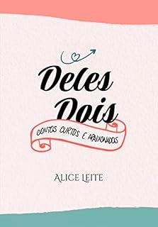 Livro Deles Dois: Contos curtos e apaixonados