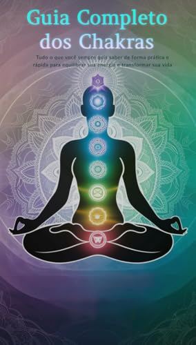Guia completo dos Chakras - eBook, Resumo, Ler Online e PDF - por ...