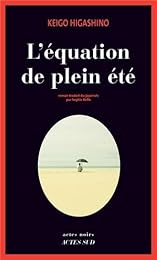 L' équation de plein été