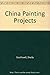 China Painting Projects With Sheila Southwell by 
