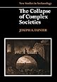 The Collapse of Complex Societies (New Studies in Archaeology)