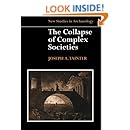 The Collapse of Complex Societies (New Studies in Archaeology)