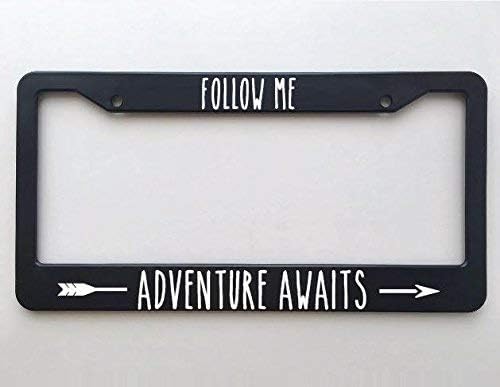 ClustersNN Bhartia Follow Me Adventure Awaits Gift for Outdoor Travel with Wanderlust Chrome License Plate Frame Stainless Metal Tag Holder 12" X 6"