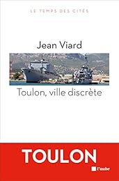 Toulon, ville discrète