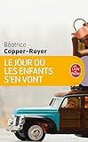Le jour où les enfants s'en vont by 