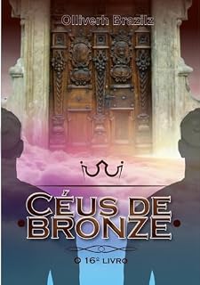 Livro Céus de bronze: o décimo sexto livro