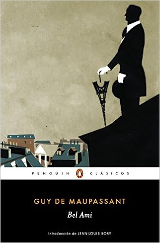 Bel Ami - Guy de Maupassant