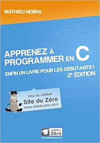 Apprenez A Programmer En C 2e Edition 9791090085008 Amazon Com Books