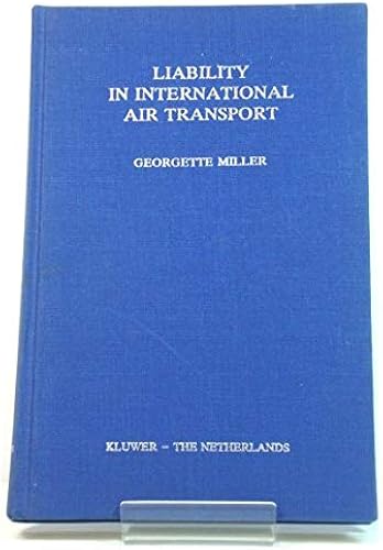 Download Liability in International Air Transport: The Warsaw System in Municipal Courts PDF