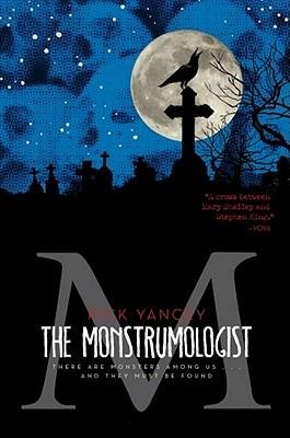 [(The Monstrumologist )] [Author: Rick Yancey] [Nov-2009]