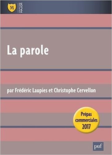 La  Parole, Leçon philosophique, prépas commerciales