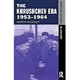 The Khrushchev Era 1953-1964