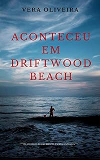Livro Aconteceu em Driftwood Beach