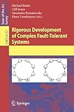 Image de Rigorous Development of Complex Fault-Tolerant Systems (Lecture Notes in Computer Science)
