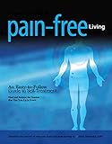 Treat Yourself to Pain-Free Living by Julie Donnelly LMT, Jerry Trump