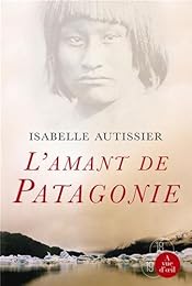 L' amant de Patagonie