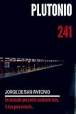 Image de Plutonio 241 (Spanish Edition)