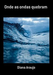 Livro Onde As Ondas Quebram