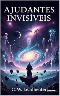 Livro Os Ajudantes Invisíveis