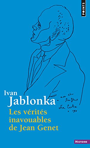 Les  vérités inavouables de Jean Genet