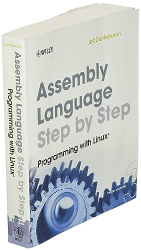 Assembly Language Step-by-Step: Programming with Linux