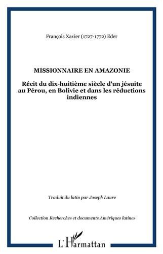 Missionnaire en Amazonie