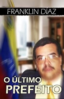 Livro O Último Prefeito