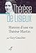 Histoire d'une vie : Thérèse Martin (1873-1897) : Soeur Thérèse de l'Enfant-Jésus de la Sainte- by
