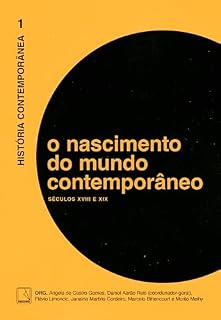 Livro História Contemporânea 1: O nascimento do mundo contemporâneo (História Contemporanêa)