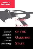 Book cover for In the Shadow of the Garrison State