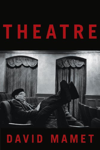 Theatre by David Mamet