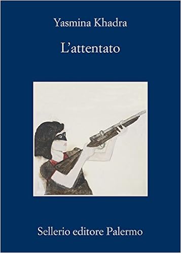 Yasmina Khadra - L'attentato (2016)