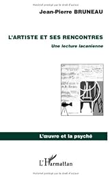 L' artiste et ses rencontres