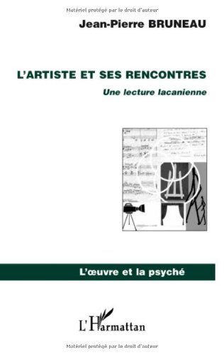 L' artiste et ses rencontres