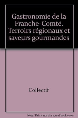 Download Franche-Comté gastronomie PDF
