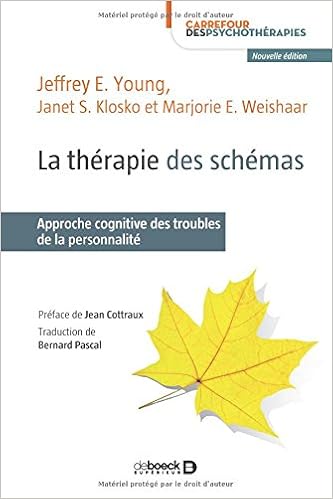 Amazonfr La Thérapie Des Schémas Approche Cognitive Des - 