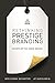 Rethinking Prestige Branding: Secrets of the Ueber-Brands - Book by JP Kuehlwein