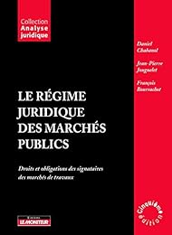 Le  régime juridique des marchés publics
