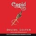 Cupid: A Tale of Love and Desire by