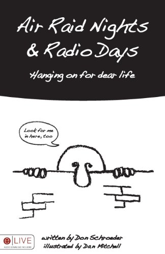 Air Raid Nights and Radio Days