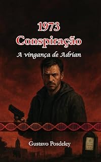 Livro 1973 Conspiração: A Vingança de Adrián