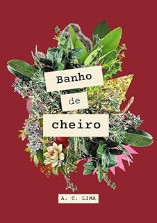 Livro Banho de cheiro
