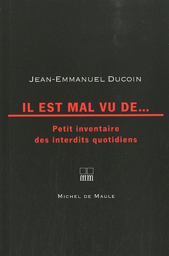 Il est mal vu de