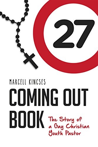 Coming Out Book: The Story of a Gay Christian Youth Pastor
