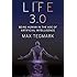 Life 3.0: Being Human in the Age of Artificial Intelligence