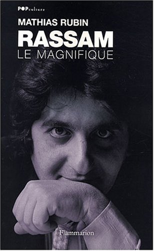 Rassam le magnifique